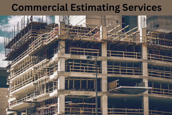 Commercial Estimating Services